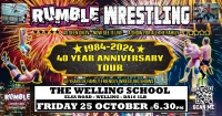 Rumble Wrestling 40 Year Anniversary Tour comes to Welling School