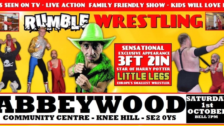 RUMBLE WRESTLING RETURNS TO ABBEYWOOD - Special Appearance from LITTLE LEGS