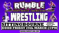 RUMBLE WRESTLING COMES TO KEMSLEY - GOOD FRIDAY SPECTACULAR