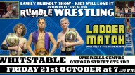 RUMBLE WRESTLING RETURNS TO WHITSTABLE - LADDER MATCH FIRST TIME HERE