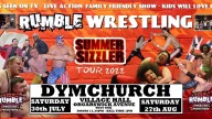 RUMBLE WRESTLING RETURNS TO DYMCHURCH FOR AUGUST SUMMER SIZZLER
