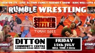 RUMBLE WRESTLING RETURNS TO DITTON FOR A SUMMER SPECIAL